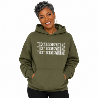 The Cycle Ends With Me Hoodie