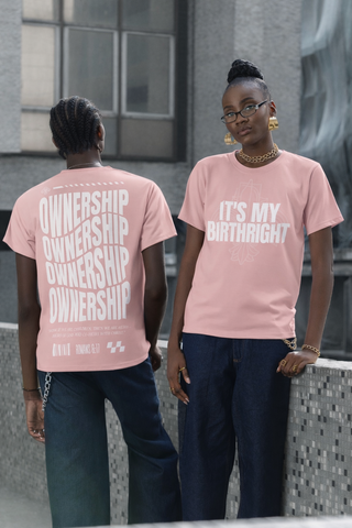 ITS MY BIRTHRIGHT TEE