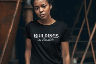 Buildings Over Bills (Traditional) Tee