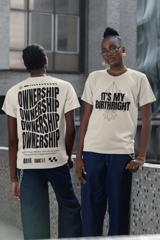 ITS MY BIRTHRIGHT TEE